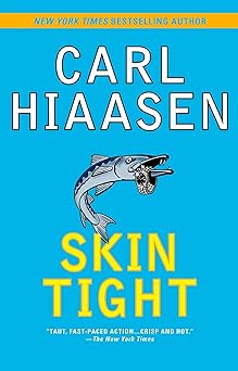 skin tight 1st edition carl hiaasen 0425233499, 978-0425233498