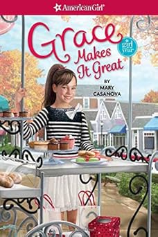 grace makes it great 1st edition mary casanova ,sarah davis 1609589513, 978-1609589516