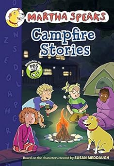 martha speaks campfire stories 1st edition susan meddaugh 0547970218, 978-0547970219