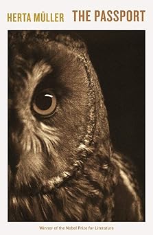 the passport 1st edition herta ma 1/4ller ,martin chalmers ,paul bailey 178125527x, 978-1781255278