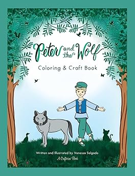 peter and the wolf coloring and craft book book series 1st edition vanessa salgado 0988665360, 978-0988665361
