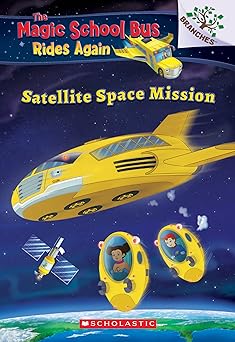 satellite space mission 1st edition annmarie anderson ,artful doodlers ltd 1338262513, 978-1338262513