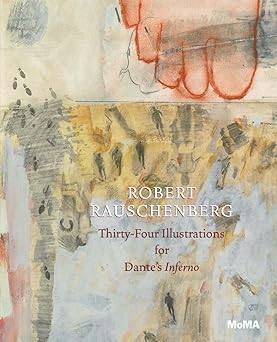 robert rauschenberg thirty four illustrations for dantea s inferno 1st edition leah dickerman ,robert