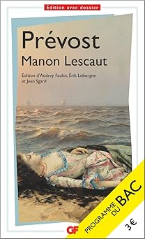 manon lescaut bac 2026 1st edition abba c pra c vost ,a rik leborgne ,jean sgard ,audrey faulot 2080273353,