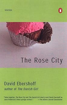 the rose city stories 1st edition david ebershoff 0142000817, 978-0142000816
