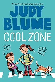 cool zone with the pain and the great one 1st edition judy blume ,james stevenson 0440420938, 978-0440420934