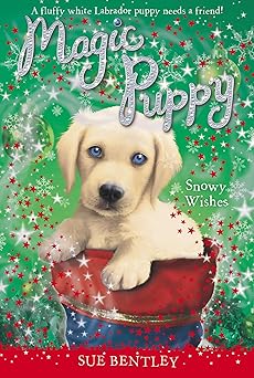snowy wishes 1st edition sue bentley ,angela swan 0448467372, 978-0448467375