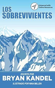 los sobrevivientes 1st edition bryan kandel 1096375877, 978-1096375876