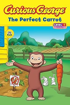 curious george the perfect carrot 1st edition h a rey 9780547242996