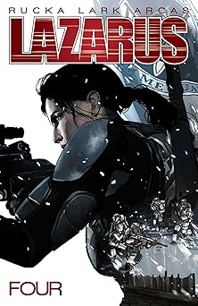 lazarus volume 4 poison 1st edition greg rucka ,michael lark 1632155230, 978-1632155238