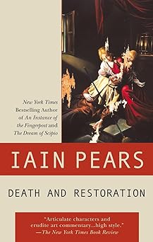 death and restoration 1st edition iain pears 0425190420, 978-0425190425