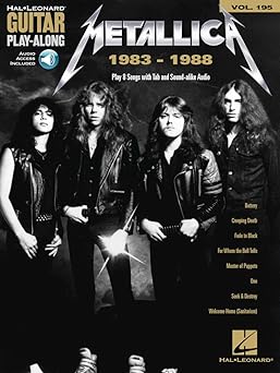 metallica 1983 1988 a guitar play along volume 195 tablature songbook with online audio play iconic metallica
