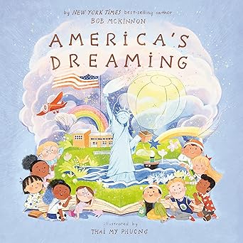 americas dreaming 1st edition bob mckinnon ,thai my phuong 0593658795, 978-0593658796