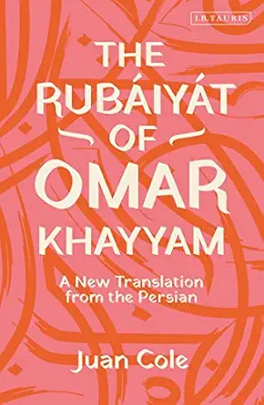 ruba iya t of omar khayyam the a new translation from the persian 1st edition omar khayyam 0470601604,
