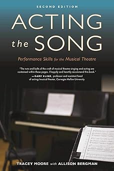 acting the song performance skills for the musical theatre 1st edition allison bergman ,tracey moore