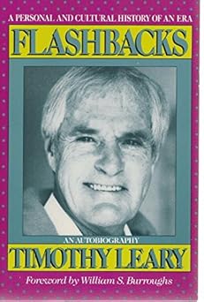 flashbacks 1st edition timothy leary 0874774977, 978-0874774979