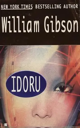 idoru 1st edition william gibson 0425158640, 978-0425158647