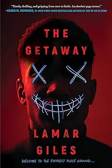 the getaway 1st edition lamar giles 1338752014, 978-1338752014