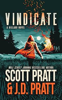 vindicate a new jack dillard novel 1st edition scott pratt ,j d pratt 1944083243, 978-1944083243