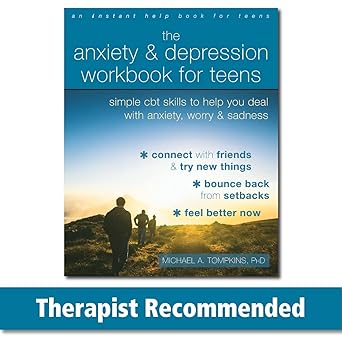 the anxiety and depression workbook for teens simple cbt skills to help you deal with anxiety worry and