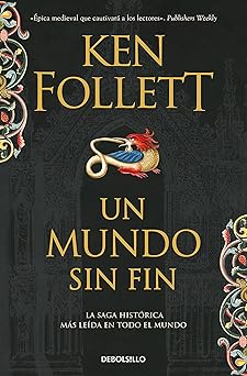 un mundo sin fin / world without end 1st edition ken follett 8499893732, 978-8499893730