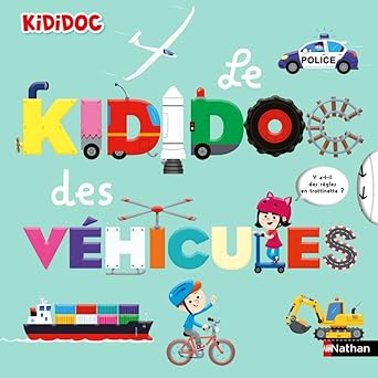 le kididoc des vahicules 1st edition muriel za 1/4rcher ,didier balicevic 2092596659, 978-2092596654