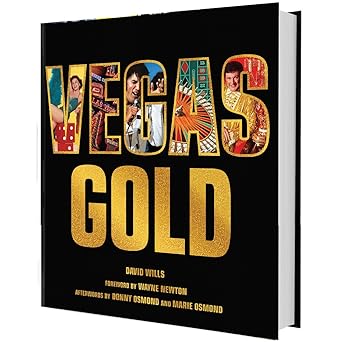 vegas gold the entertainment capital of the world 1950 1980 1st edition david wills 0062672096, 978-0062672094