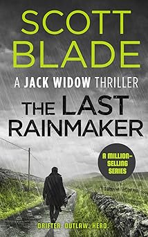 the last rainmaker 1st edition scott blade 1955924171, 978-1955924177