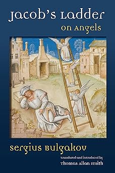 jacobs ladder on angels 1st edition sergius bulgakov ,thomas allan smith 080286516x, 978-0802865168