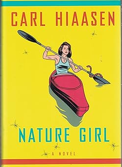 nature girl 1st edition carl hiaasen 0307262995, 978-0307262998