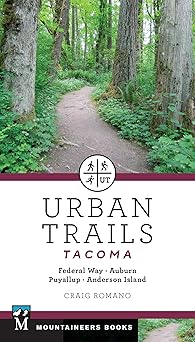 urban trails tacoma federal way auburn puyallup anderson island 1st edition craig romano 1680512250,