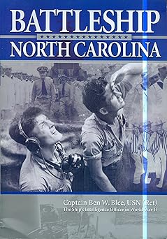 battleship north carolina 1st edition ben w blee 0960853820, 978-0960853823