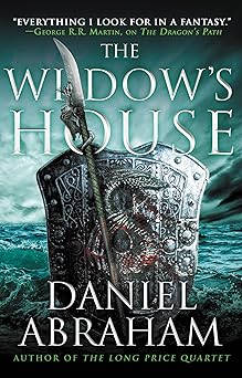the widows house 1st edition daniel abraham 031620398x, 978-0316203982