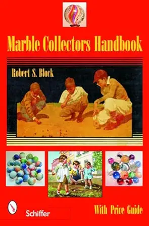 marble collectors handbook 1st edition robert s block 0764323318, 978-0764323317