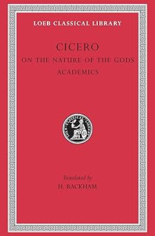 on the nature of the gods academics 1st edition cicero ,h rackham 0674992962, 978-0674992962