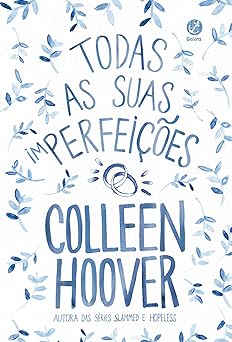 todas as suas im perfeicoes 1st edition colleen hoover 8501117684, 978-8501117687