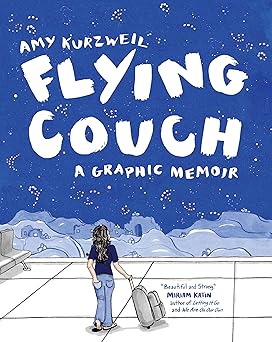 flying couch a graphic memoir 1st edition amy kurzweil 1936787288, 978-1936787289