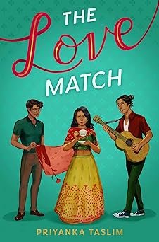 the love match 1st edition priyanka taslim 1665901101, 978-1665901109
