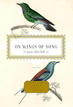 on wings of song poems about birds 1st edition j d mcclatchy 0375407499, 978-0375407499