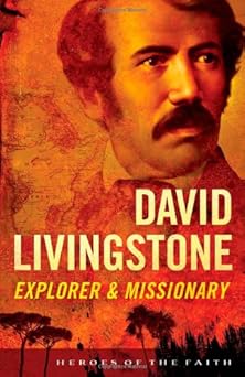 david livingstone explorer and missionary 1st edition sam wellman 1616269065, 978-1616269067