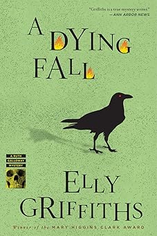 a dying fall 1st edition elly griffiths 0544227808, 978-0544227804