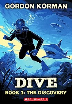 dive #1 the discovery 1st edition gordon korman 1546142231, 978-1546142232