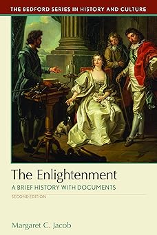 the enlightenment a brief history with documents 1st edition margaret jacob 1319048862, 978-1319048860