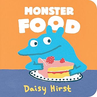 monster food 1st edition daisy hirst 1536217743, 978-1536217742