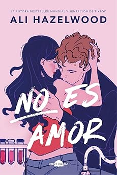 no es amor 1st edition nerea gilabert gima c nez ,ali hazelwood 8419822124, 978-8419822123