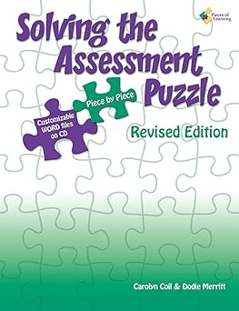 solving the assessment puzzle piece by piece 1st edition carolyn coil,dodie merritt 1934358878, 978-1934358870