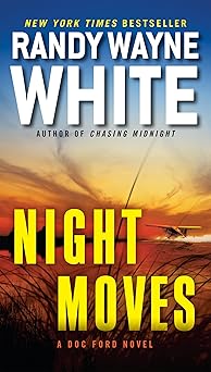 night moves 1st edition randy wayne white 0425264629, 978-0425264621