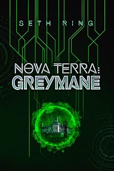nova terra greymane 1st edition seth ring 1090478453, 978-1090478450