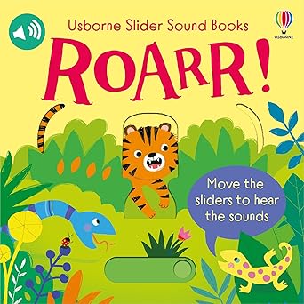 slider sound books roarr a jungle adventure with fun sounds and interactive slidersa a delight for babies and