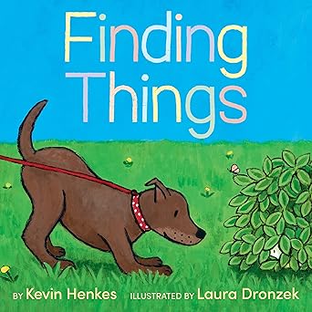 finding things 1st edition kevin henkes ,laura dronzek 0063245663, 978-0063245662